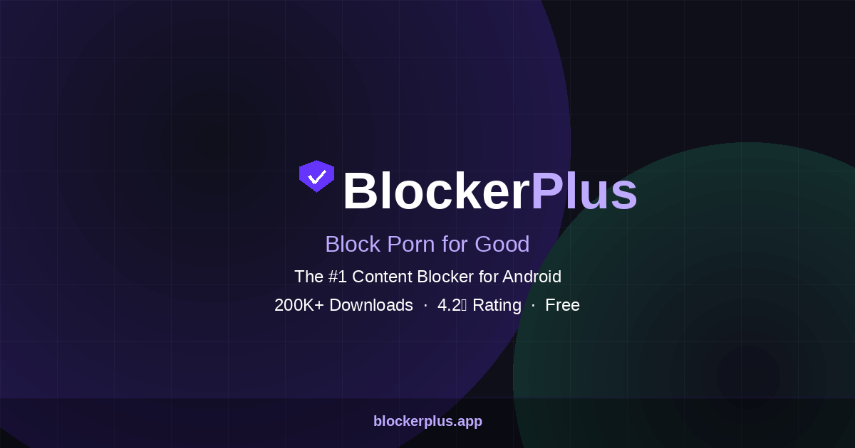 BlockerPlus - Best Porn Blocker App
