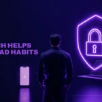 How Tech Helps Break Bad Habits: 7 Simple Ways