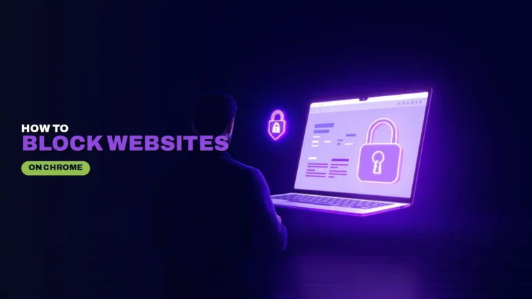How to Block Websites on Chrome
