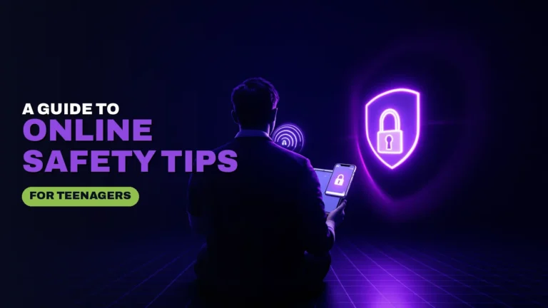 Online Safety Tips for Teenagers