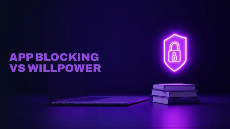 App Blocking vs Willpower