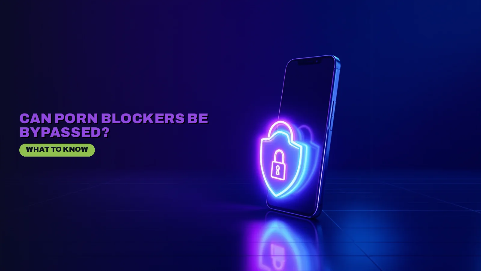 Can Porn Blockers Be Bypassed? What to Know