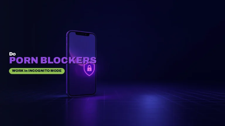 porn-blockers-in-incognito-mode